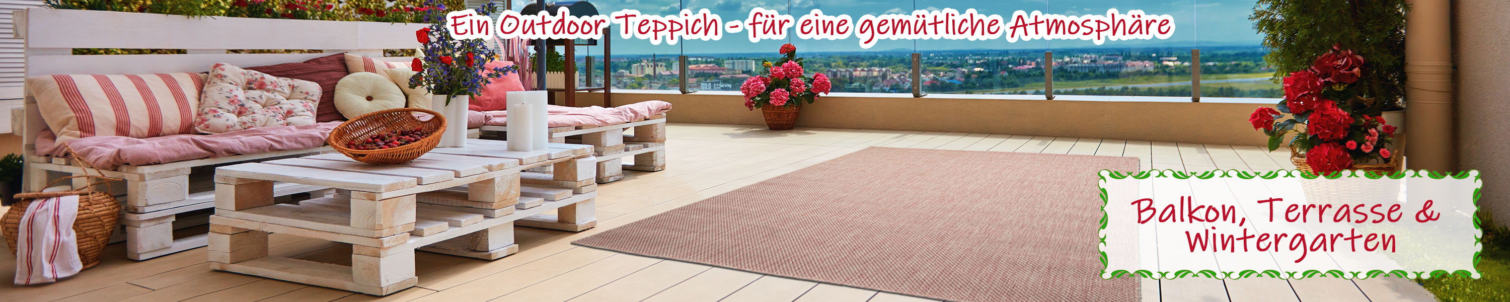 Ein Outdoorteppich für eine gemütliche Atmosphäre